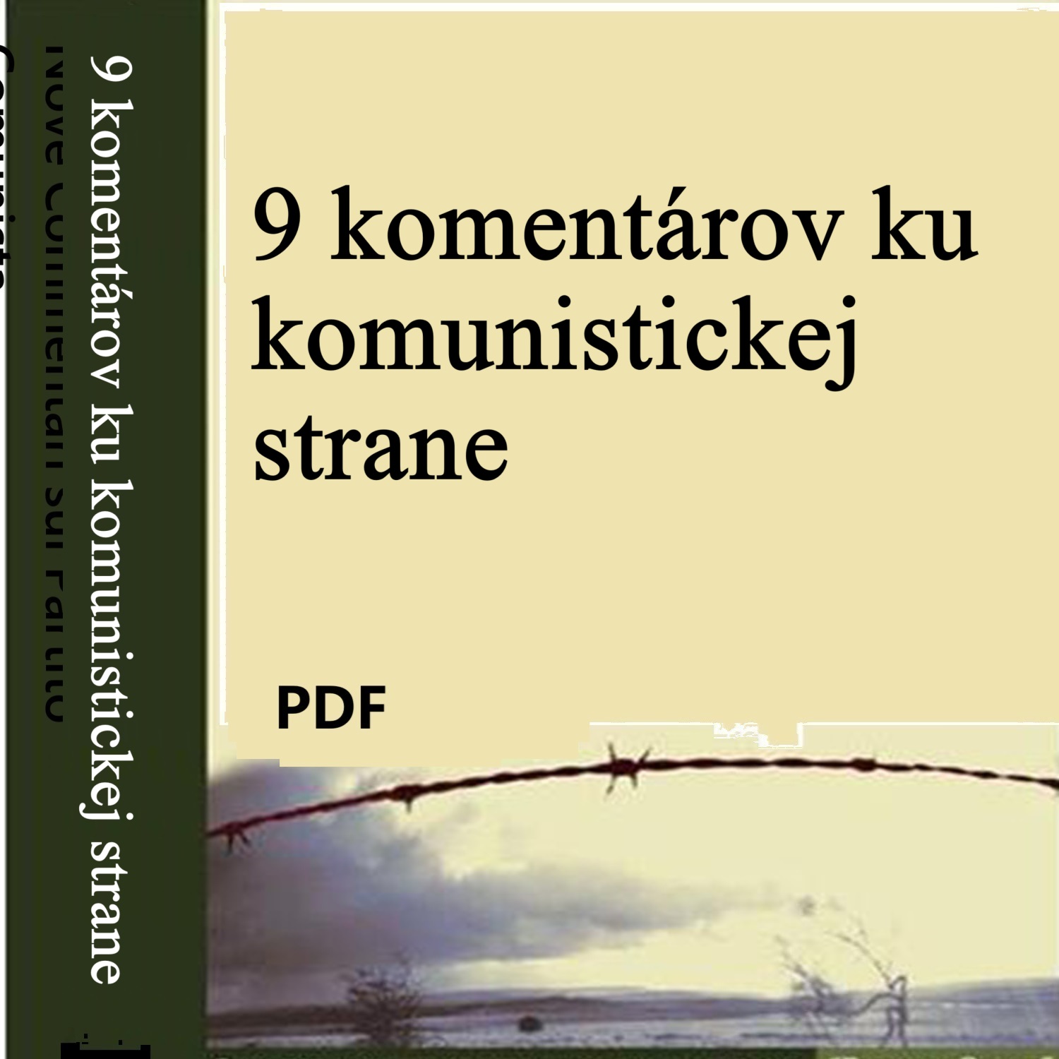 9 komentÃ¡rov ku komunistickej strane