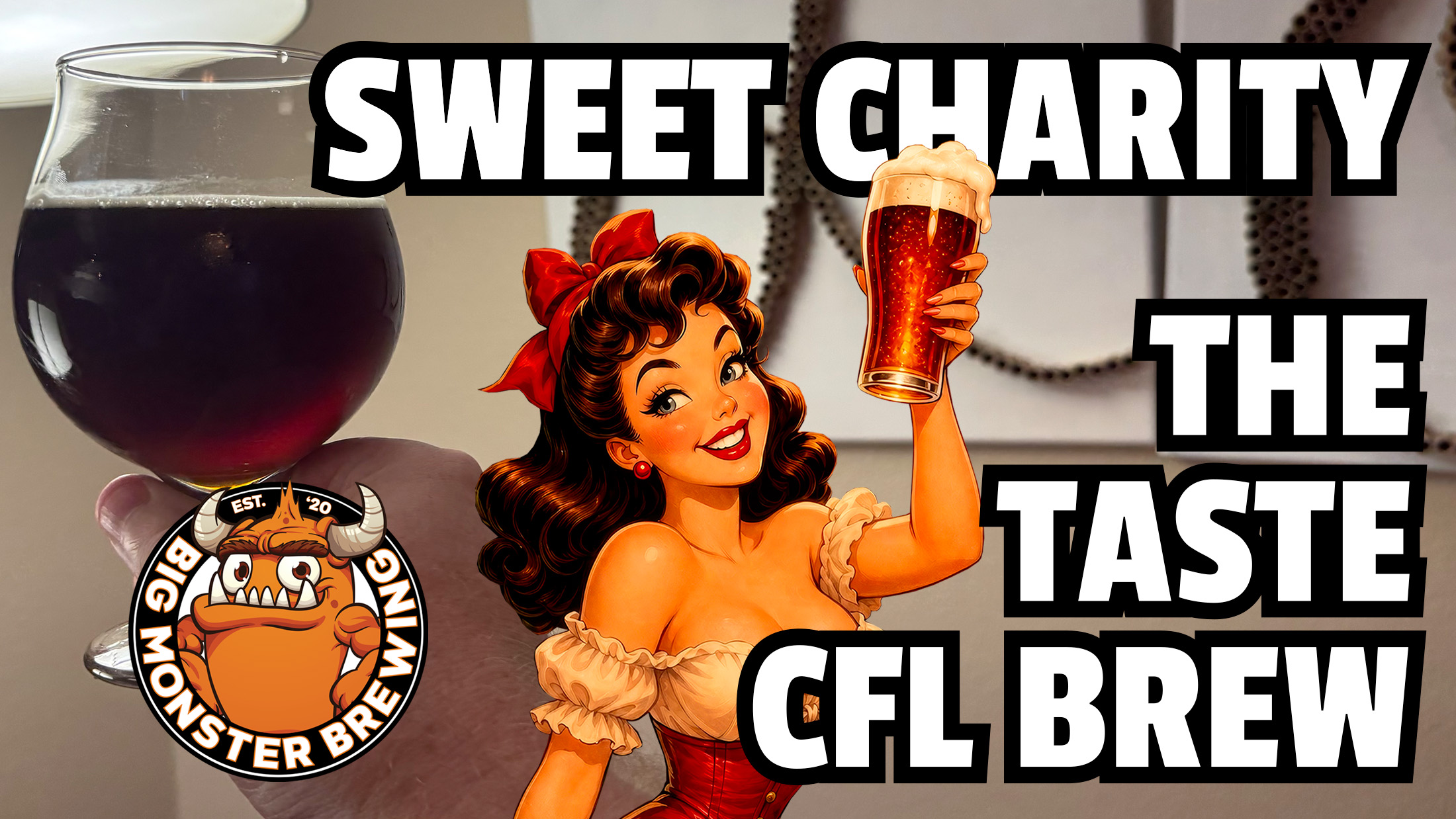 Big Monster Brewing – Sweet Charity Amburana Aged Wee Heavy