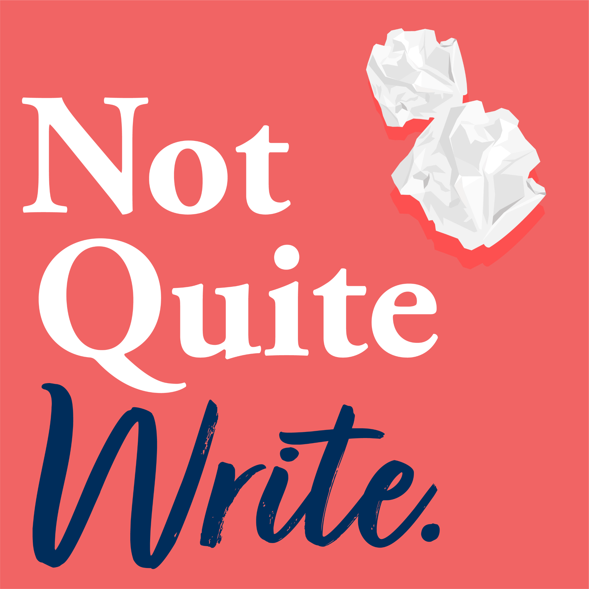 Not Quite Write