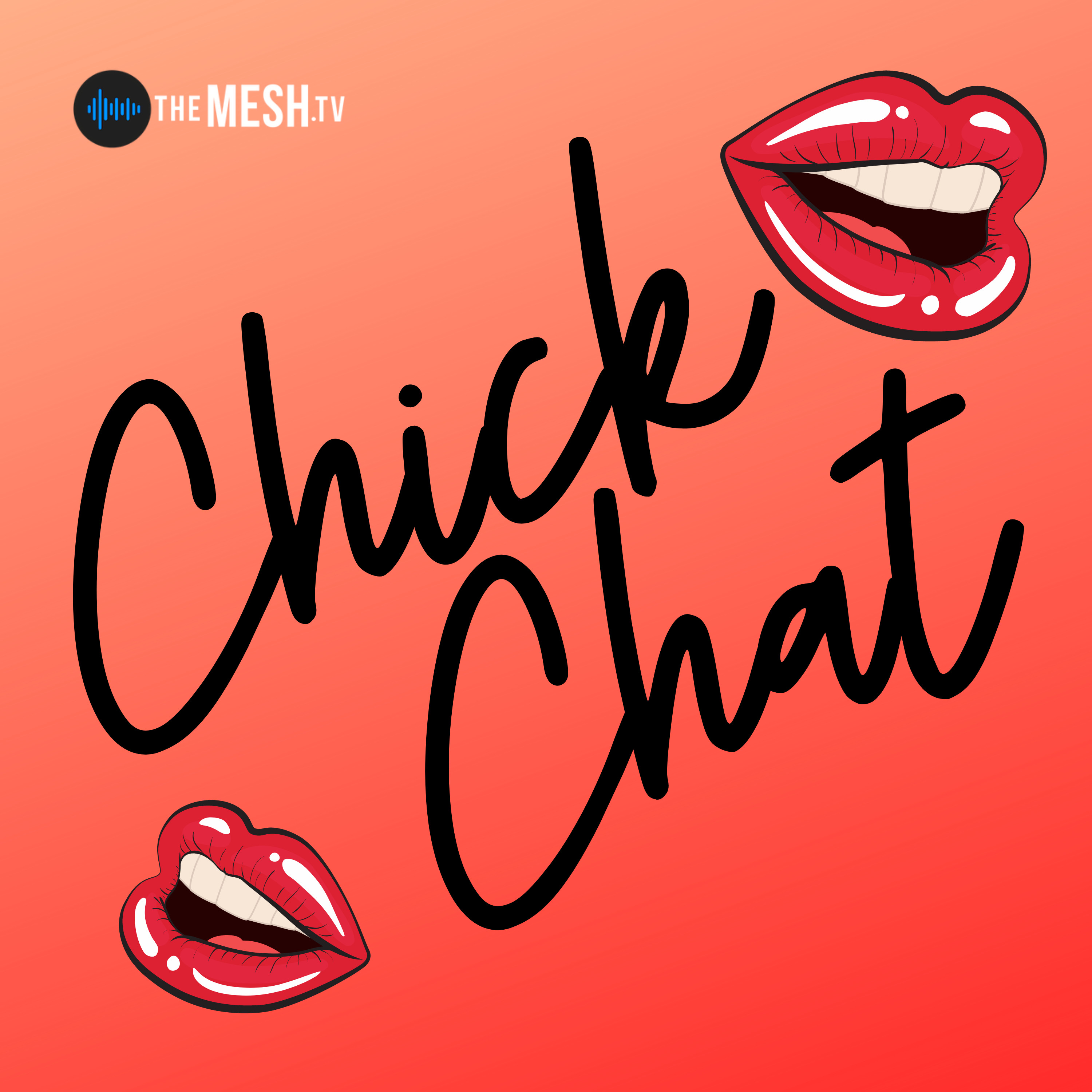 With Love, Chick Chat