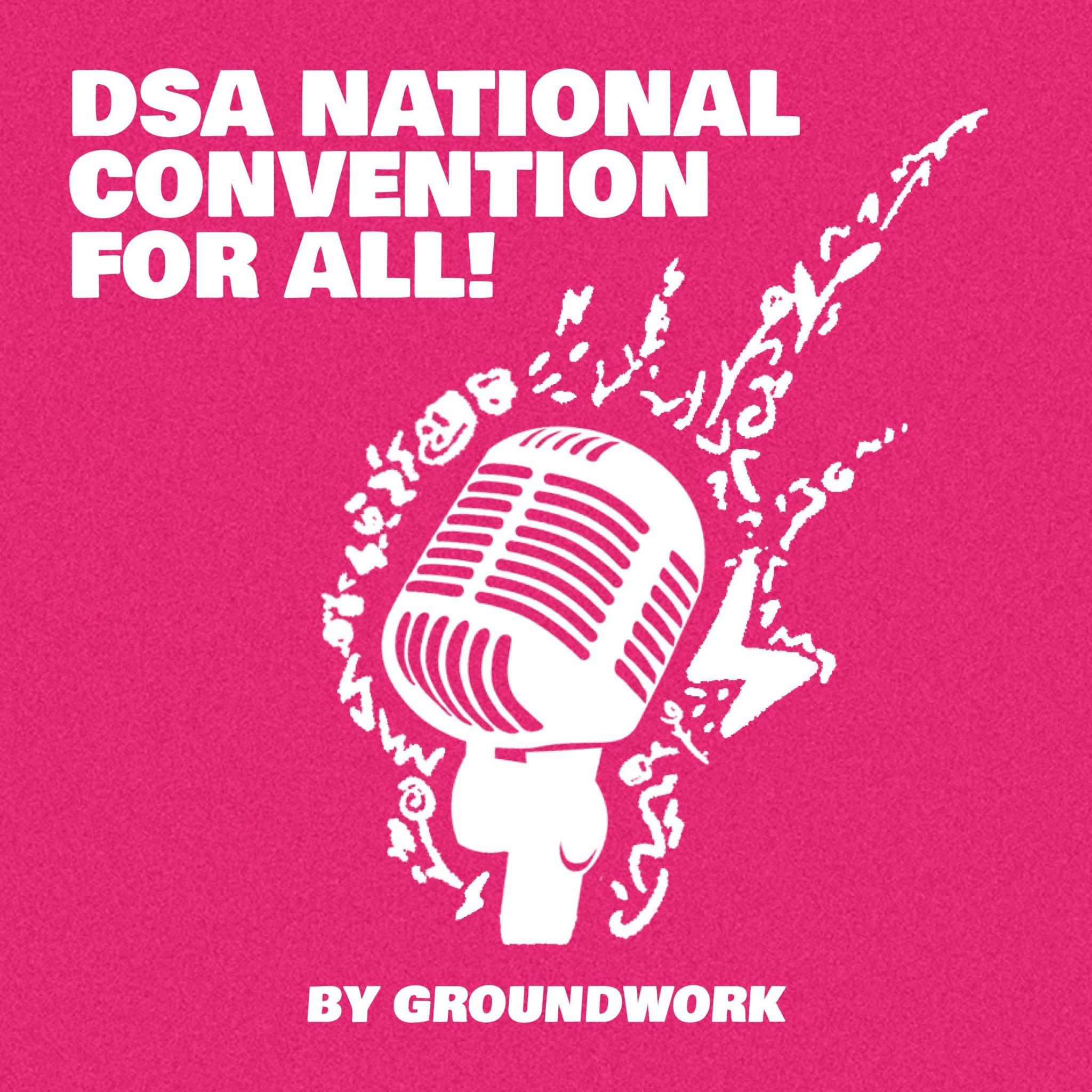 DSA National Convention for All