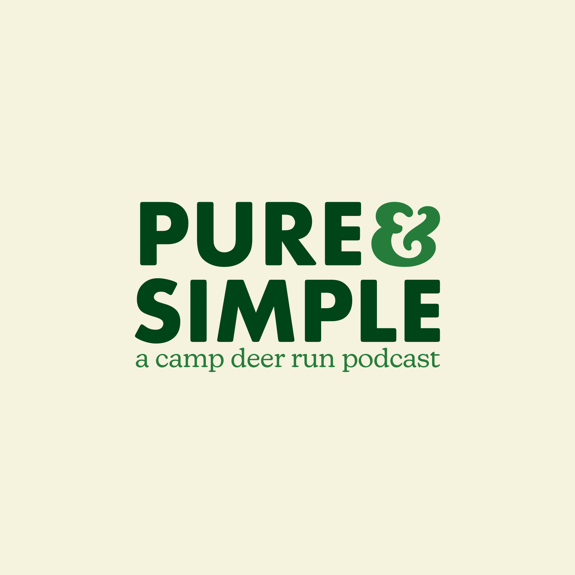 Pure & Simple: A Camp Deer Run Podcast