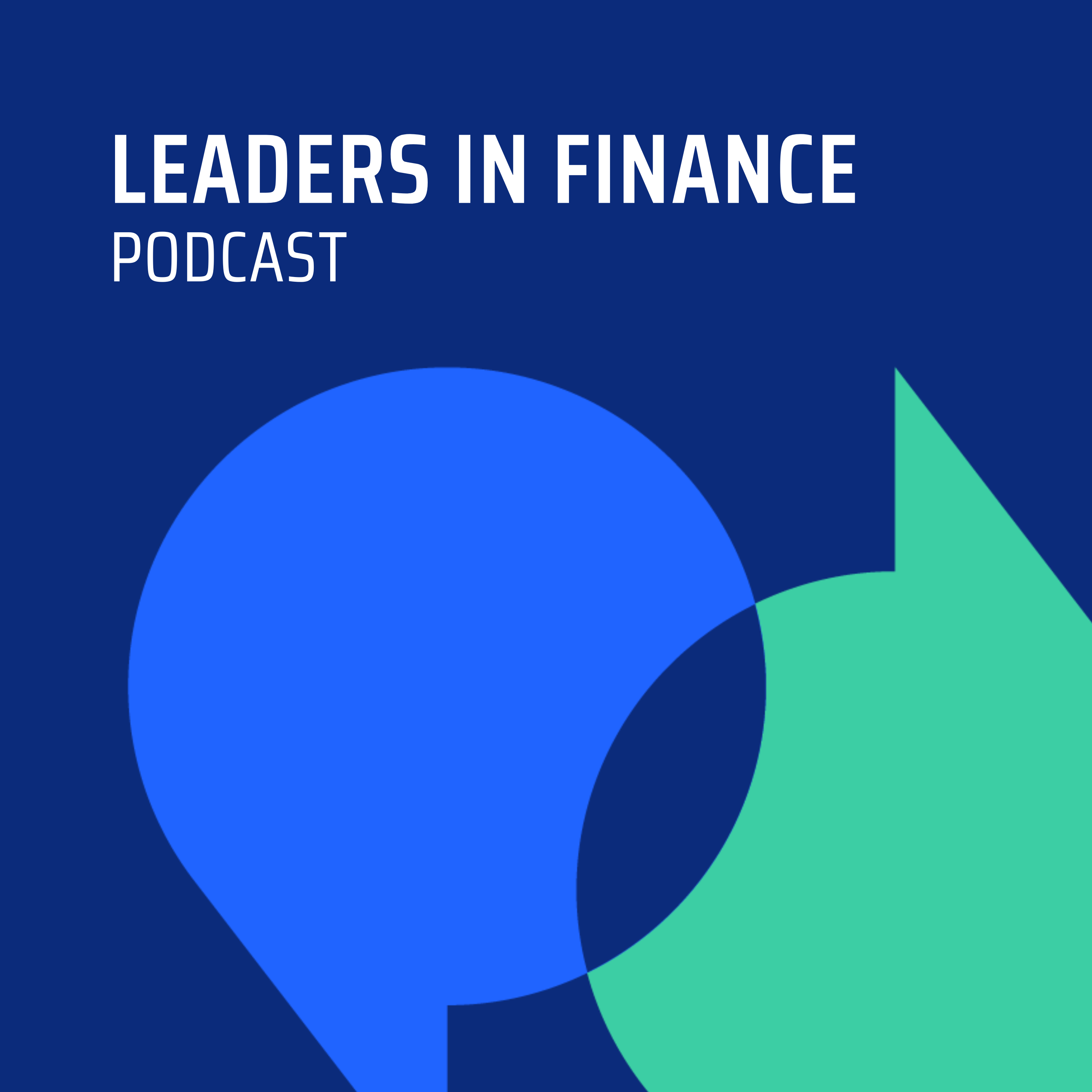 Leaders in Finance Podcast