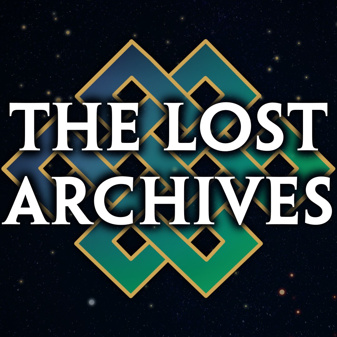 The Lost Archives - Liveplay RPGâ€™s