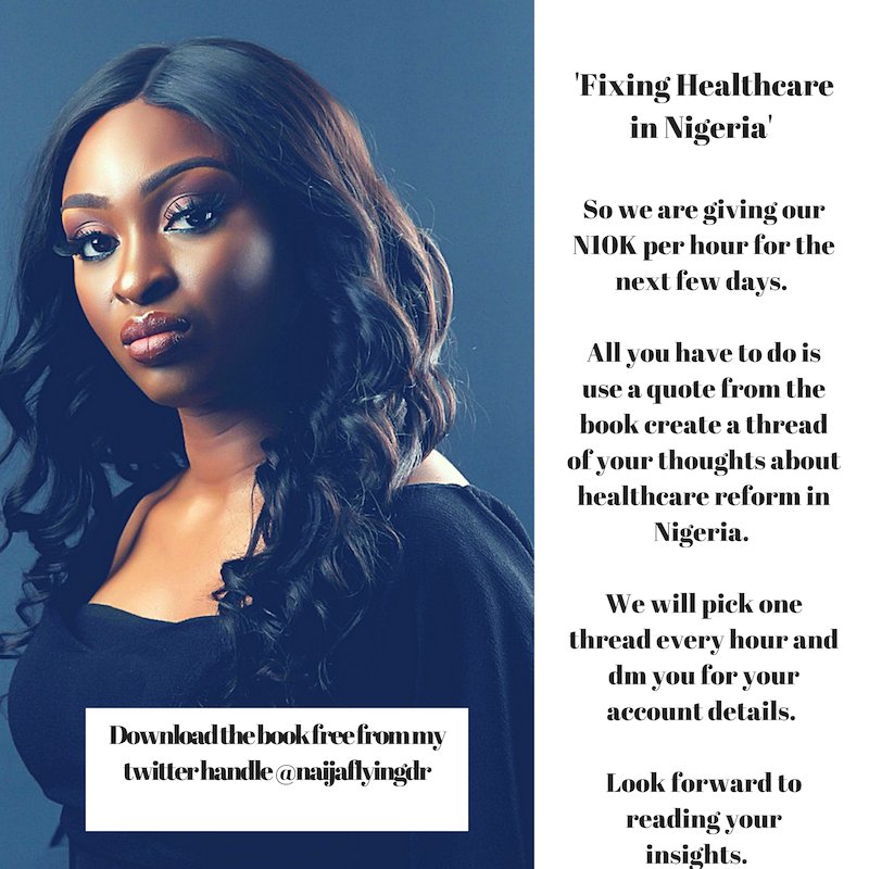 Competition time. 

Pls retweet using the hastag.#fixnigerianhealthcare 

We are giving out N10K per hour for the next few days to the best 'hot takes' on the book. Enjoy. 