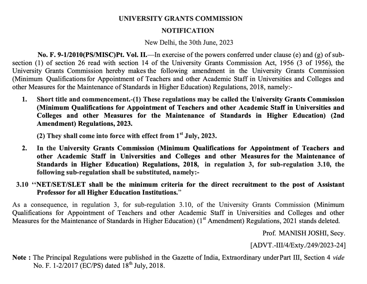 UGC Gazette Notification: Ph.D. qualification for appointment as an Assistant Professor would be optional from 01 July 2023. NET/SET/SLET shall be the minimum criteria for the direct recruitment to the post of Assistant Professor for all Higher Education Institutions. 