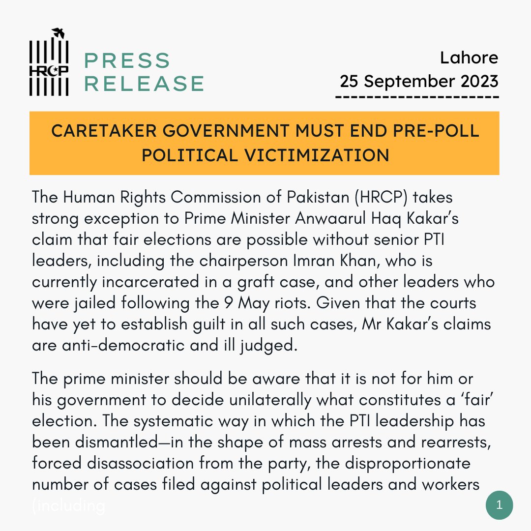 HRCP takes strong exception to Prime Minister Anwaarul Haq Kakar’s claim that fair elections are possible without senior PTI leaders, including the chairperson Imran Khan, who is currently incarcerated in a graft case, and other leaders who were jailed following the 9 May riots. 