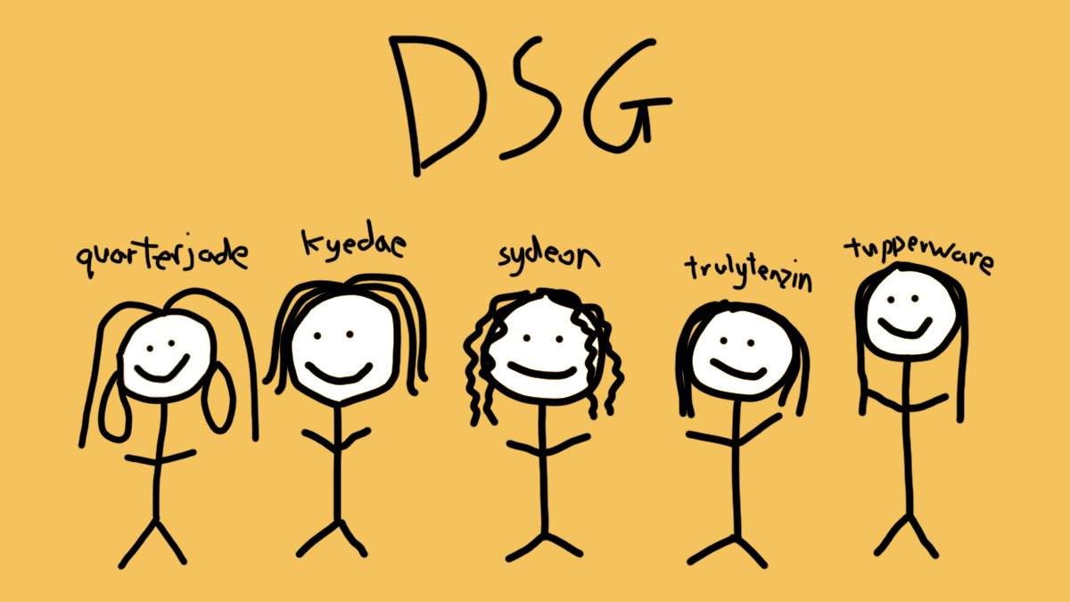 Introducing the DSG Game Changers team!

players:
@QuarterJade 
@kyedae 
@Sydeon 
@TrulyTenzin 
@tupperwareplays (In-Game Leader)

coach:
@CoachRuin 

They'll be streaming their scrims and practice throughout the week!

Open Qualifiers starts April 4th! 