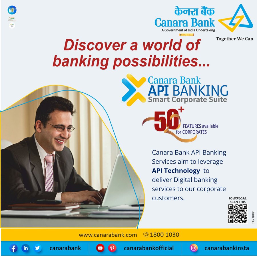 Presenting Canara Bank API Banking Smart Corporate Suite, which offers 50+ features that will empower our corporate customers to leverage API technology in digital baking.   

#CanaraBank #NewProduct 