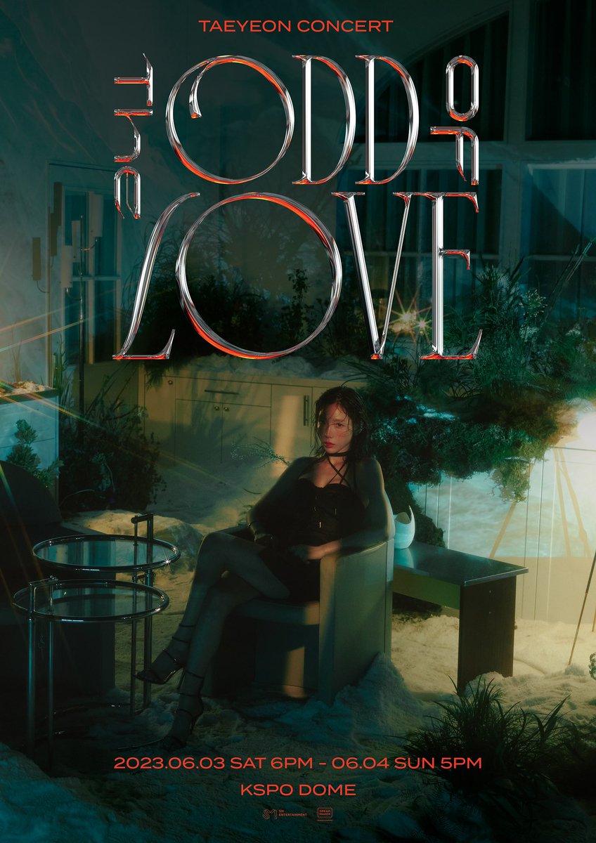 TAEYEON CONCERT - ‘The ODD Of LOVE’

DAY 1 ➫ 2023. 06. 03 6PM
DAY 2 ➫ 2023. 06. 04 5PM

📍올림픽 공원 KSPO DOME

#태연 #TAEYEON
#TheODDOfLOVE #TAEYEONCONCERT_TheODDOfLOVE 