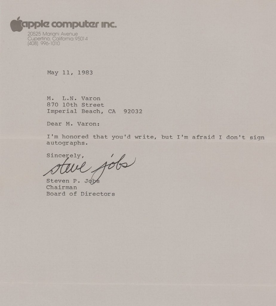 In 1983, Steve Jobs typed this reply to a letter asking for his autograph: 
