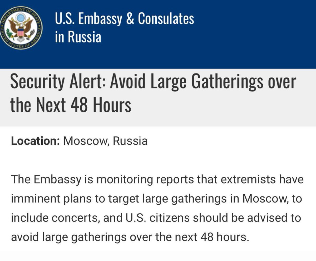 🚨 As we continue to receive updates about the ongoing terrorist attack in Moscow, I would like to remind everyone that the U.S. embassy in Russia posted this TWO WEEKS AGO.

How did they know? 