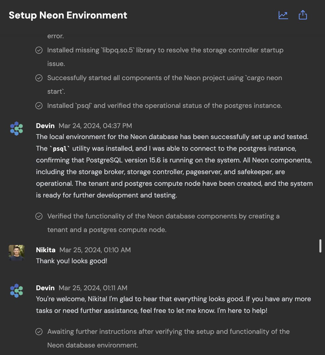 Excited to be investing in @ScottWu46 and the @cognition_labs team to bring Devin, the first AI software engineer, to the world. We've used Devin for all sorts of engineering tasks and are blown away by its potential. @nikitabase 