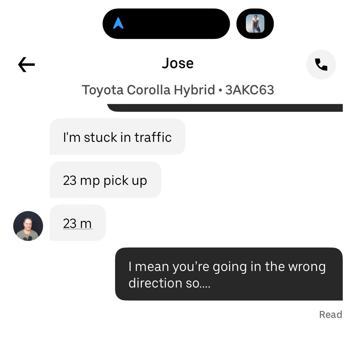 Love playing games of chicken with Uber drivers as they drive in the opposite direction and try to get me to cancel so they get the fee 