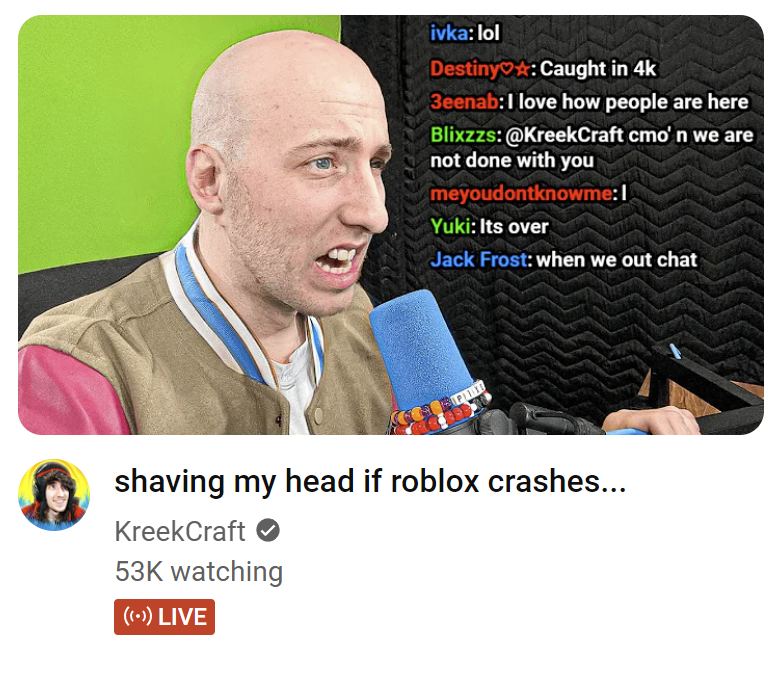 if Kreek shaves his head i'll give everyone that likes this tweet 10,000 robux 