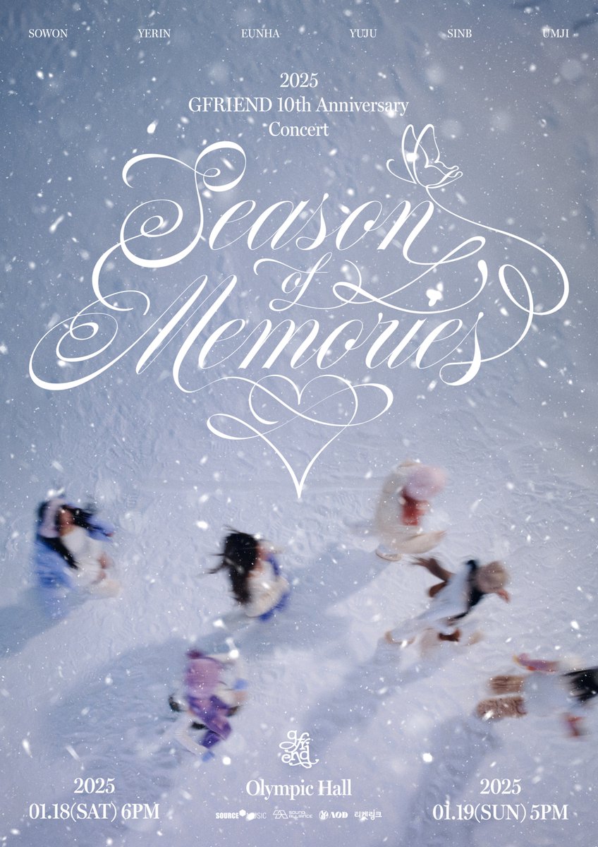 GFRIEND 10th Anniversary <Season of Memories>
CONCERT TEASER POSTER

🗓️ 25.01.18 (SAT) 6PM (KST)
🗓️ 25.01.19 (SUN) 5PM (KST)

#여자친구 #GFRIEND
#Season_of_Memories 
