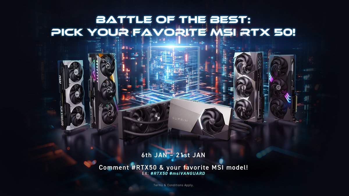 Have you watched Unleashing the Future of AI?
Now, join "Battle of the Best: Pick Your Favorite MSI RTX 50" for a chance to win!

✅ COMMENT with #RTX50 + your pick (e.g., #RTX50 #msiVANGUARD)
✅ SHARE this post

Learn more: https://t.co/axh3xhteX8

#MSIxFutureAI #BattleoftheBest 