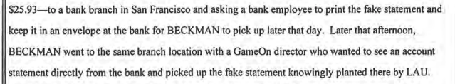 His wife, a lawyer, was also allegedly in on it, fabricating bank accounts and audit statements, including one that showed a $13m cash balance when the real balance was $25.93(!!!!!!!). When investors demanded to see the bank account directly from the bank, the pair pulled this 