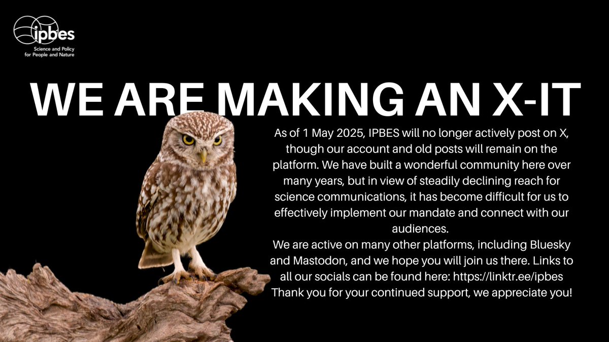 We have important news…

Starting 1 May 2025, @IPBES will no longer post to X.

Make sure you don't miss any news or updates by following us on any of our other social media accounts, available here:

https://t.co/2rfmvDvNCl 