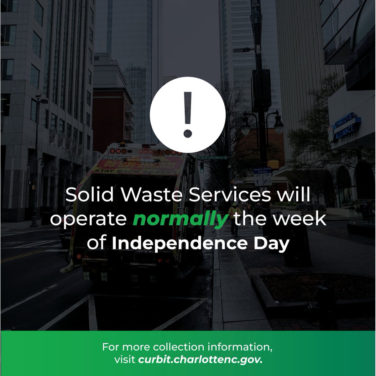 Solid Waste Services will collect residential garbage, recycling and yard waste on Friday, July 3. Bulky waste will be collected as scheduled. Be sure that carts are placed at the curb no later than 6 a.m. on collection day. It is an orange recycling week. Visit 