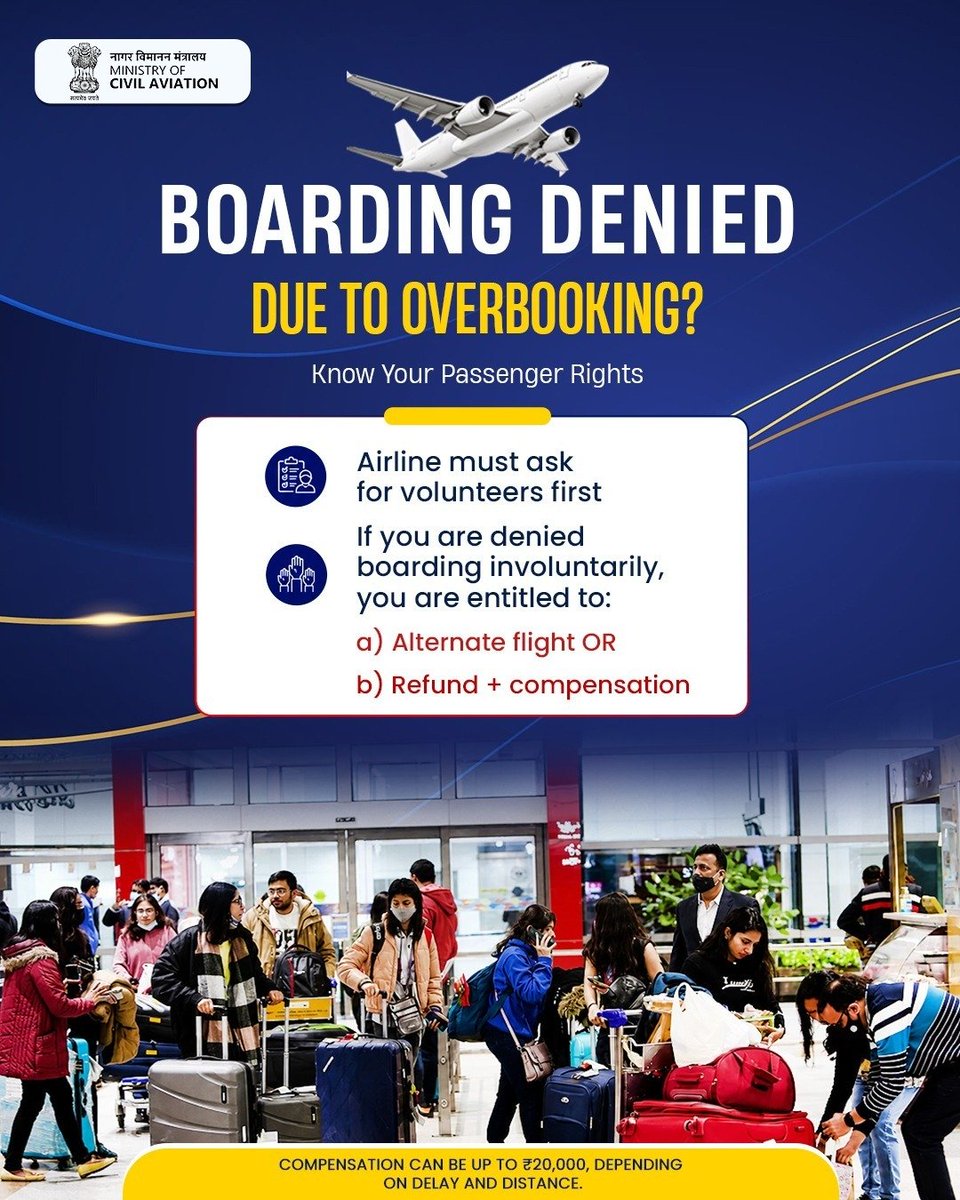 Know your rights before you fly.

If your flight is overbooked, airlines must first ask for volunteers. If you're denied boarding involuntarily, you're entitled to an alternate flight or a refund with compensation, as applicable.

@RamMNK @mohol_murlidhar @samirsinha69 @DGCAIndia 