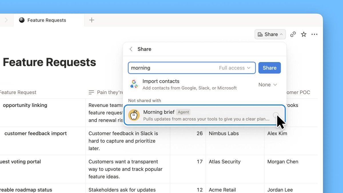 Small QoL improvement: you can now share pages with your Custom Agents straight from the Share menu.

Easier to give them all the context they need 🫡 