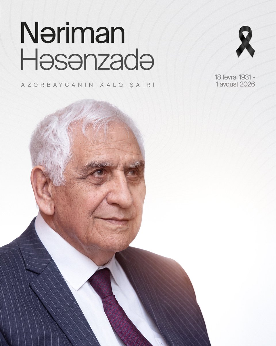Azərbaycan mədəniyyətinə ağır itki üz vermişdir. Müasir Azərbaycan ədəbiyyatının görkəmli nümayəndəsi, Heydər Əliyev mükafatı laureatı, Azərbaycan Respublikası Prezidentinin fərdi təqaüdçüsü, Əməkdar incəsənət xadimi, Xalq şairi Nəriman Əliməmməd oğlu Həsənzadə 2026-cı il 