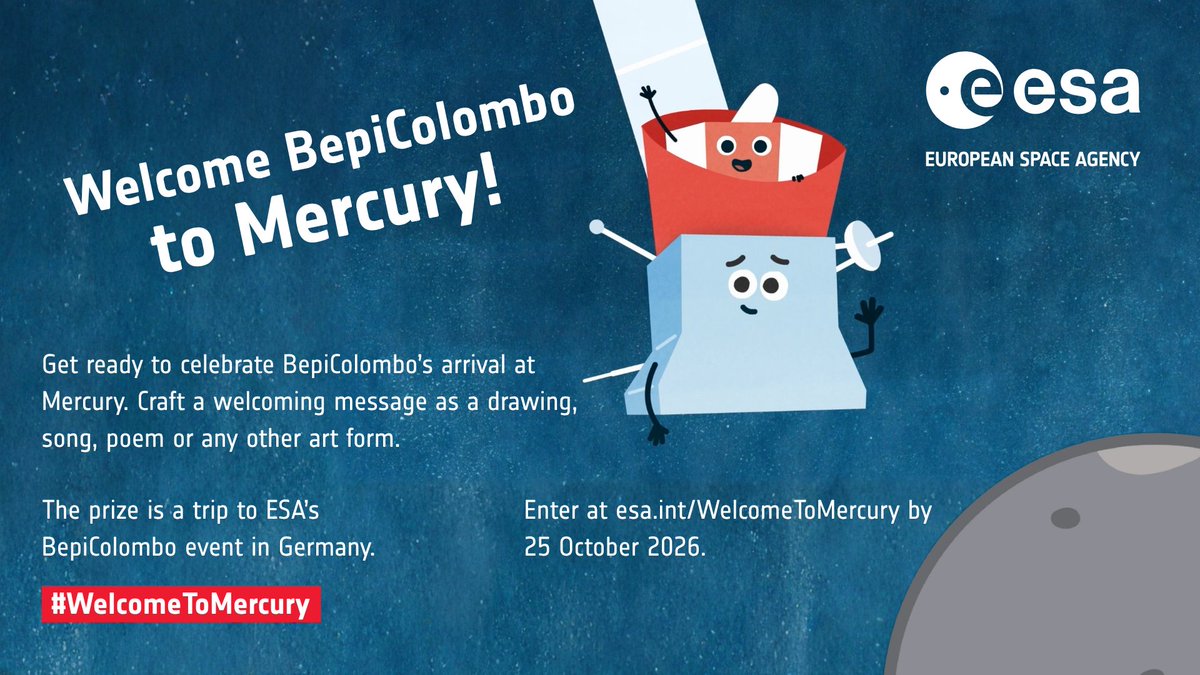 📢Avviso di concorso 🚨

Crea un messaggio di benvenuto #WelcomeToMercury per Bepi e Mio e avrai la possibilità di vincere un viaggio in Germania per assistere all’arrivo della missione 
@BepiColombo di ESA/JAXA
su Mercurio!

#WelcomeToMercury 
