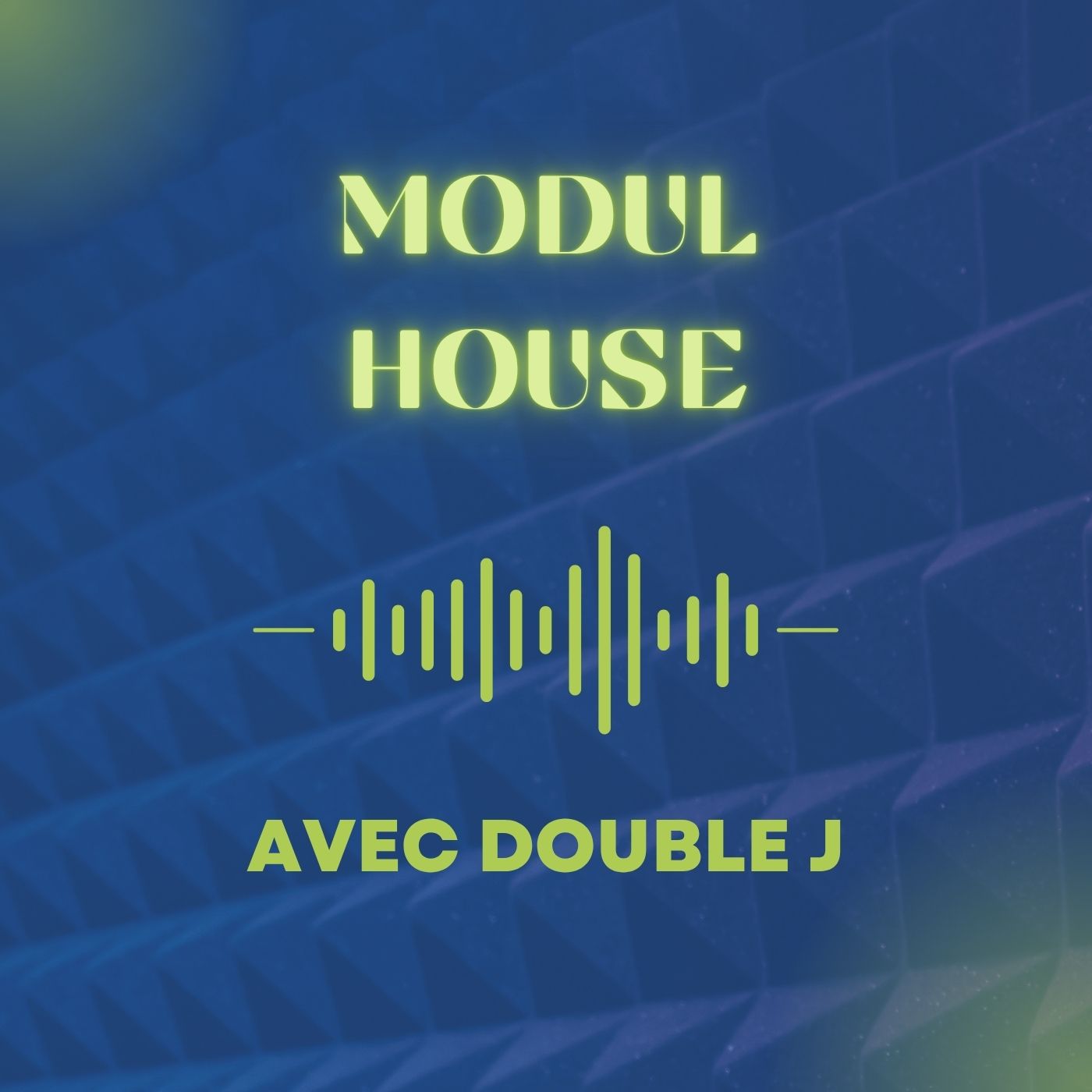 Modul House - 2026
