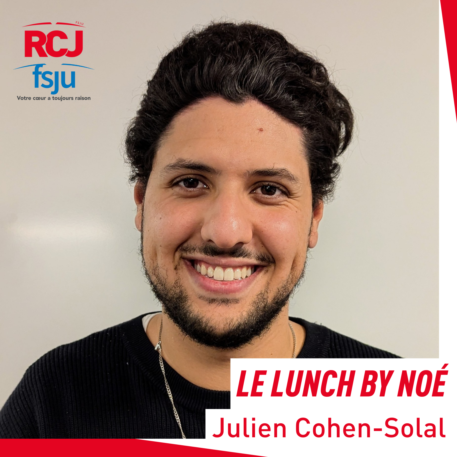 Le lunch by NoÃ©, lâ€™Ã©mission de lâ€™Action jeunesse du FSJU â€“ Julien Cohen-Solal