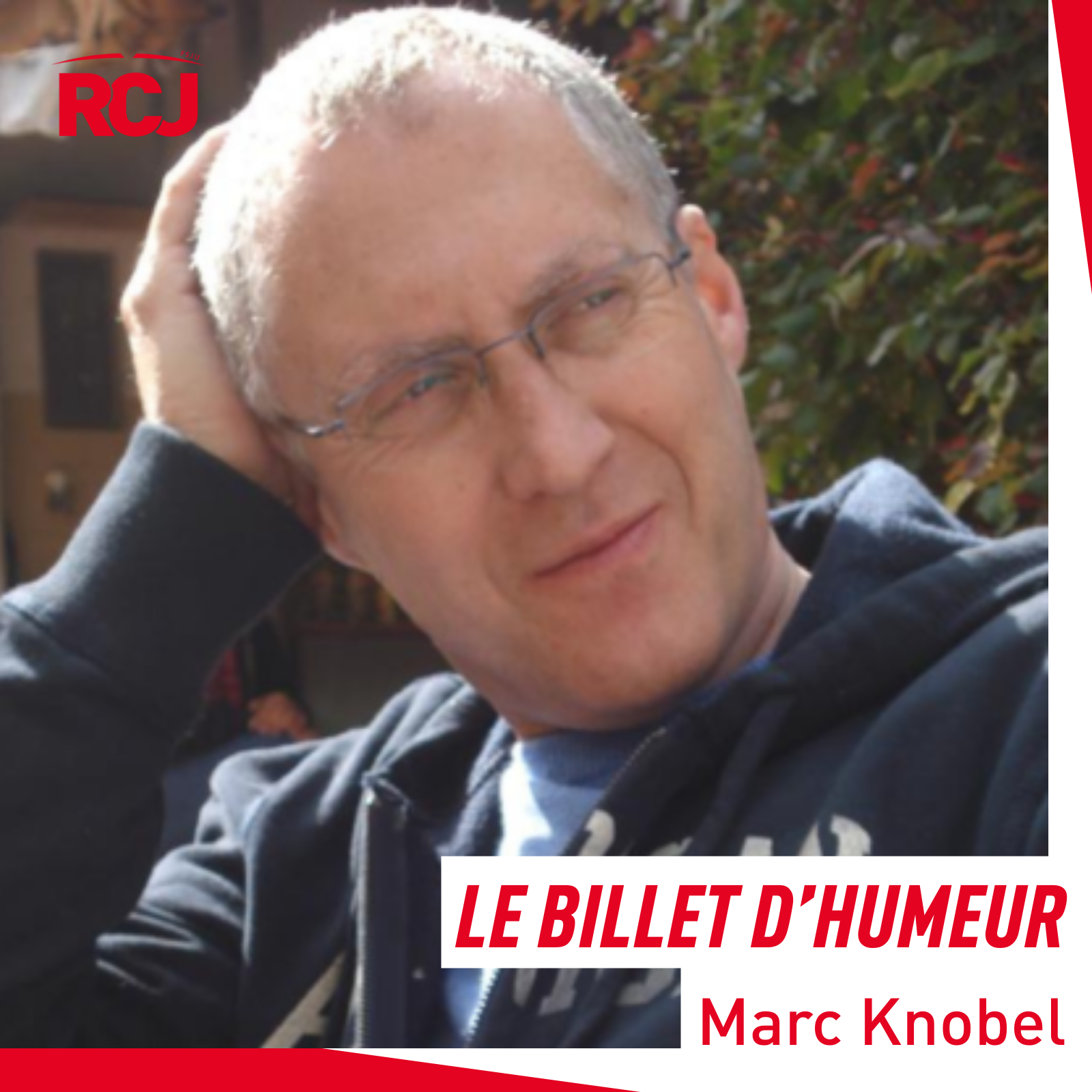 Le billet dâ€™humeur â€“ Marc Knobel