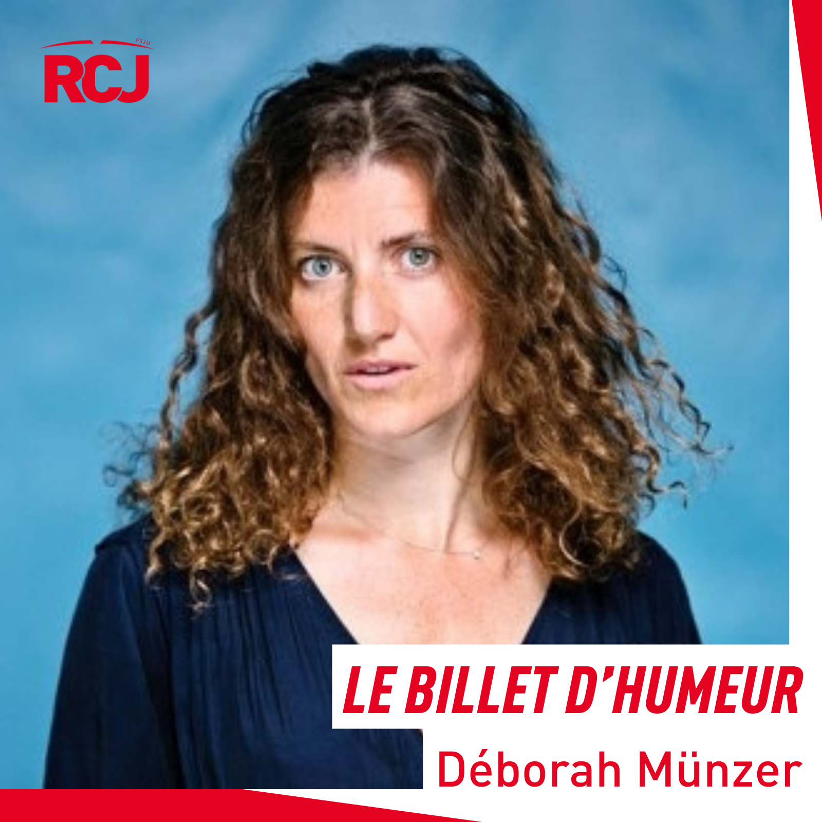 Le billet dâ€™humeur â€“ DÃ©borah MÃ¼nzer