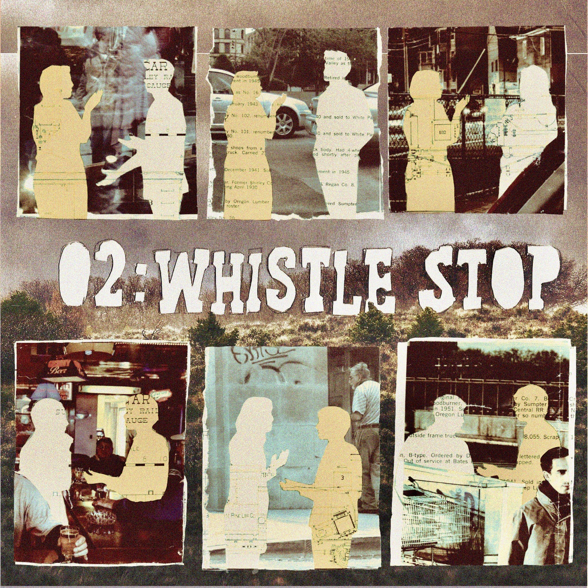 Episode 2: Whistle Stop