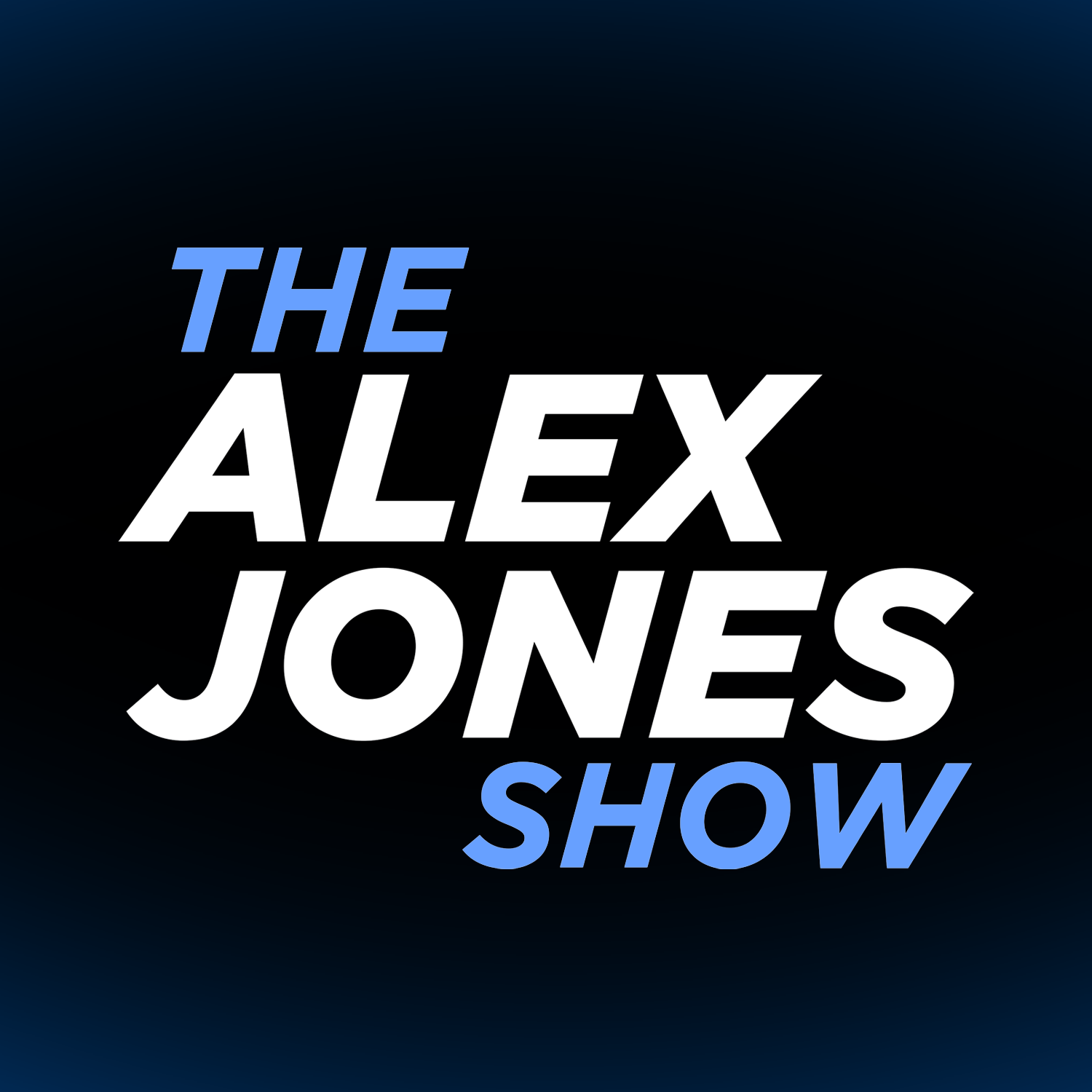 Alex Jones Show - AlexJones.media
