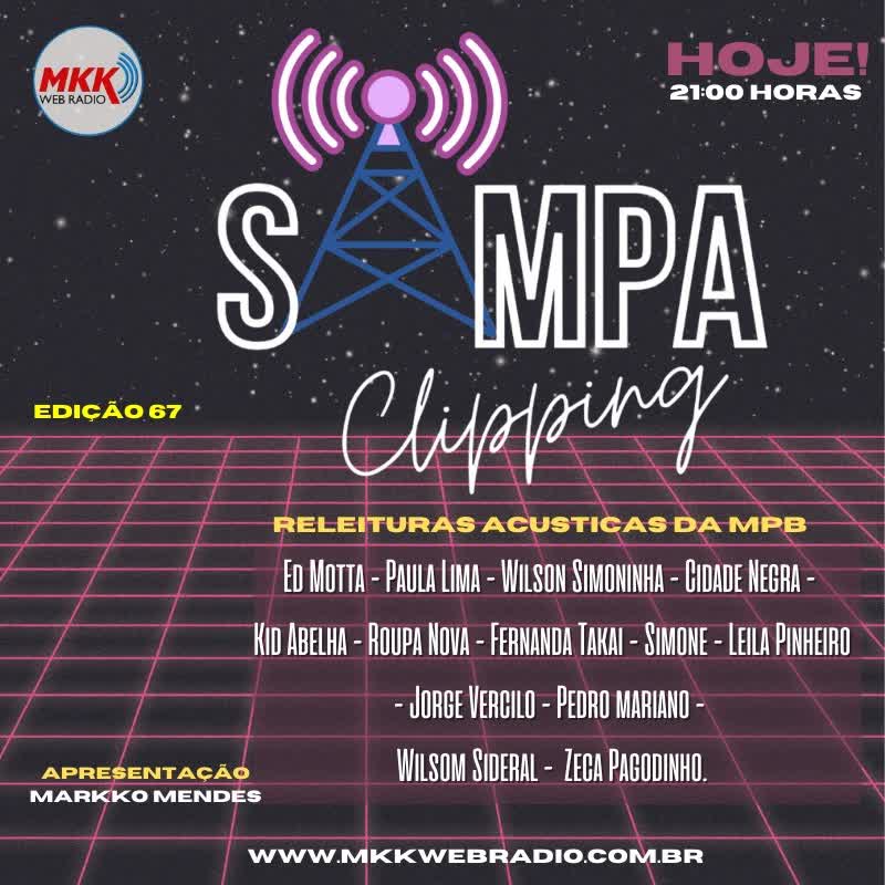 PROGRAMA SAMPA CLIPPING N67 MPB ACUSTICO RELEITURAS 20.01.2025