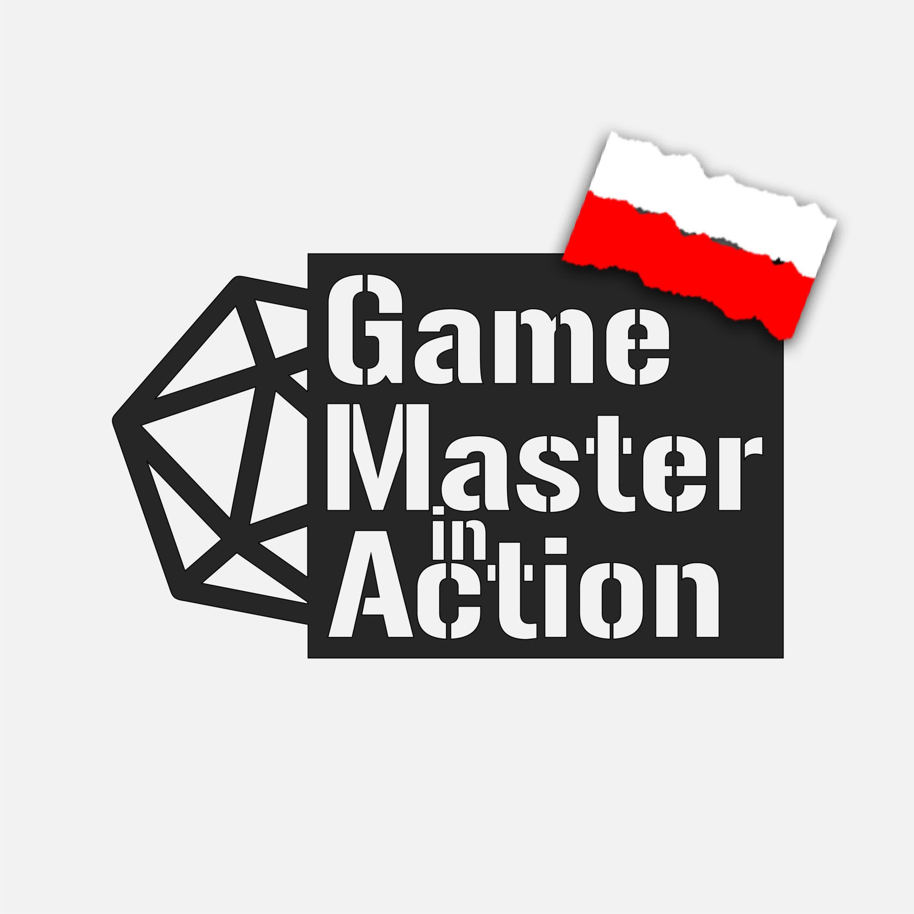 Game Master in Action [PL]