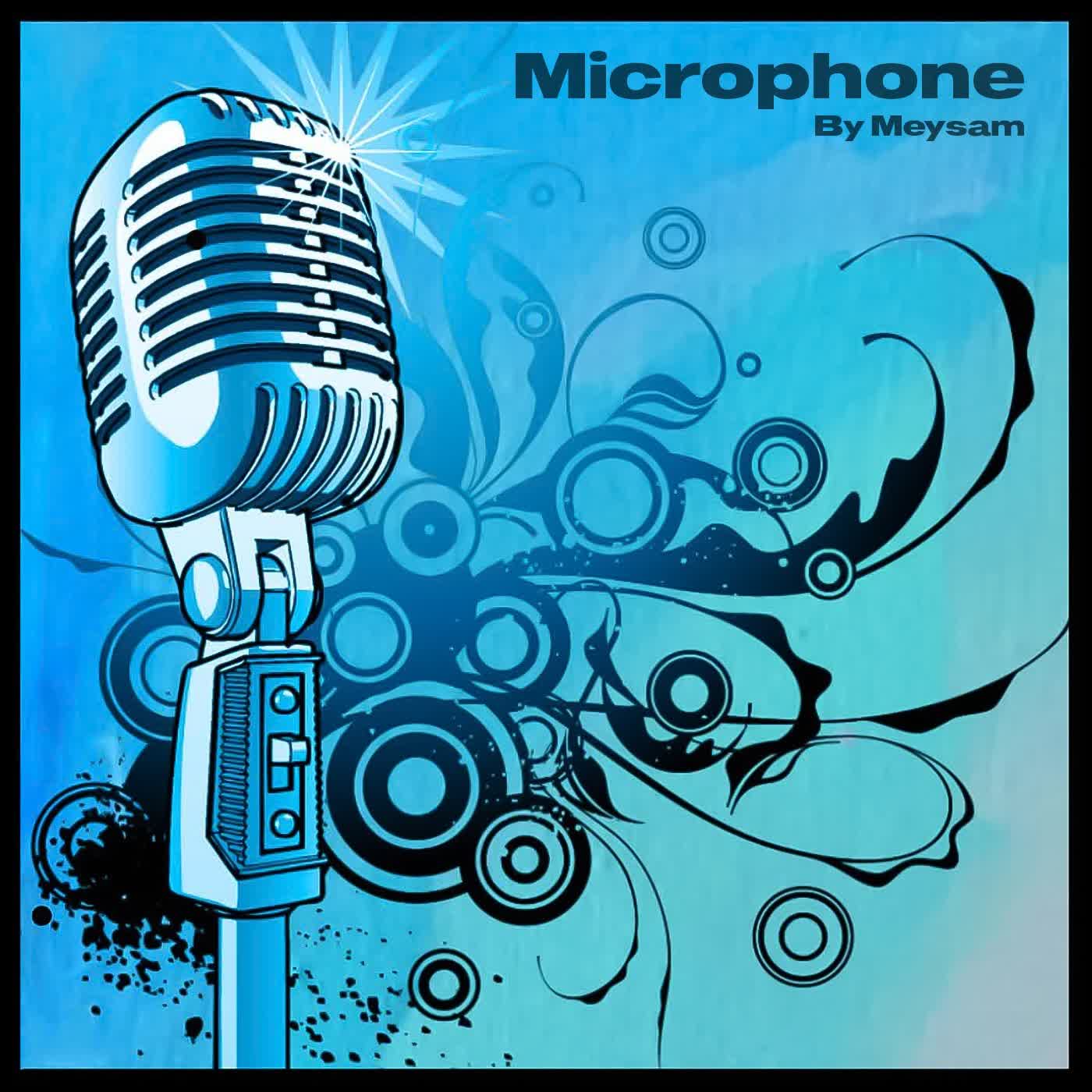 Microphone | Ù…ÛŒÚ©Ø±ÙˆÙÙˆÙ†