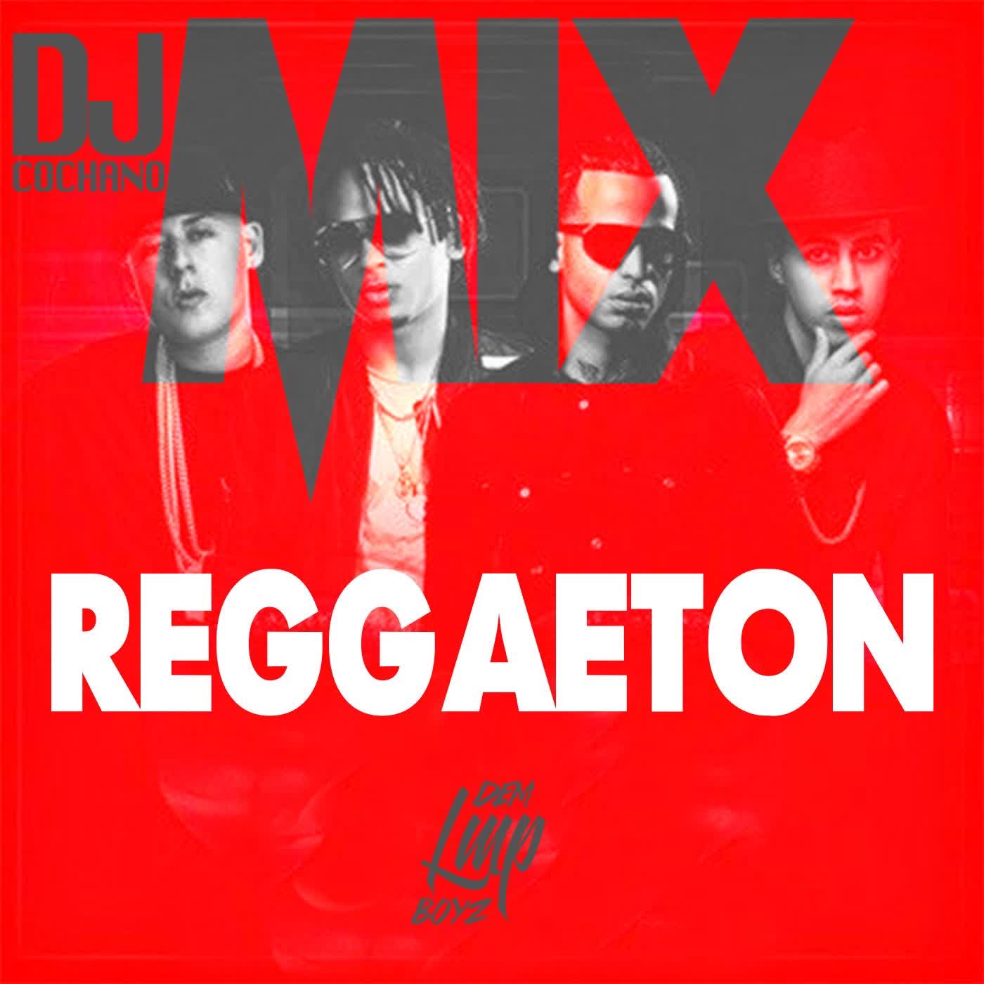 Reggaeton TOP Dj Cochano