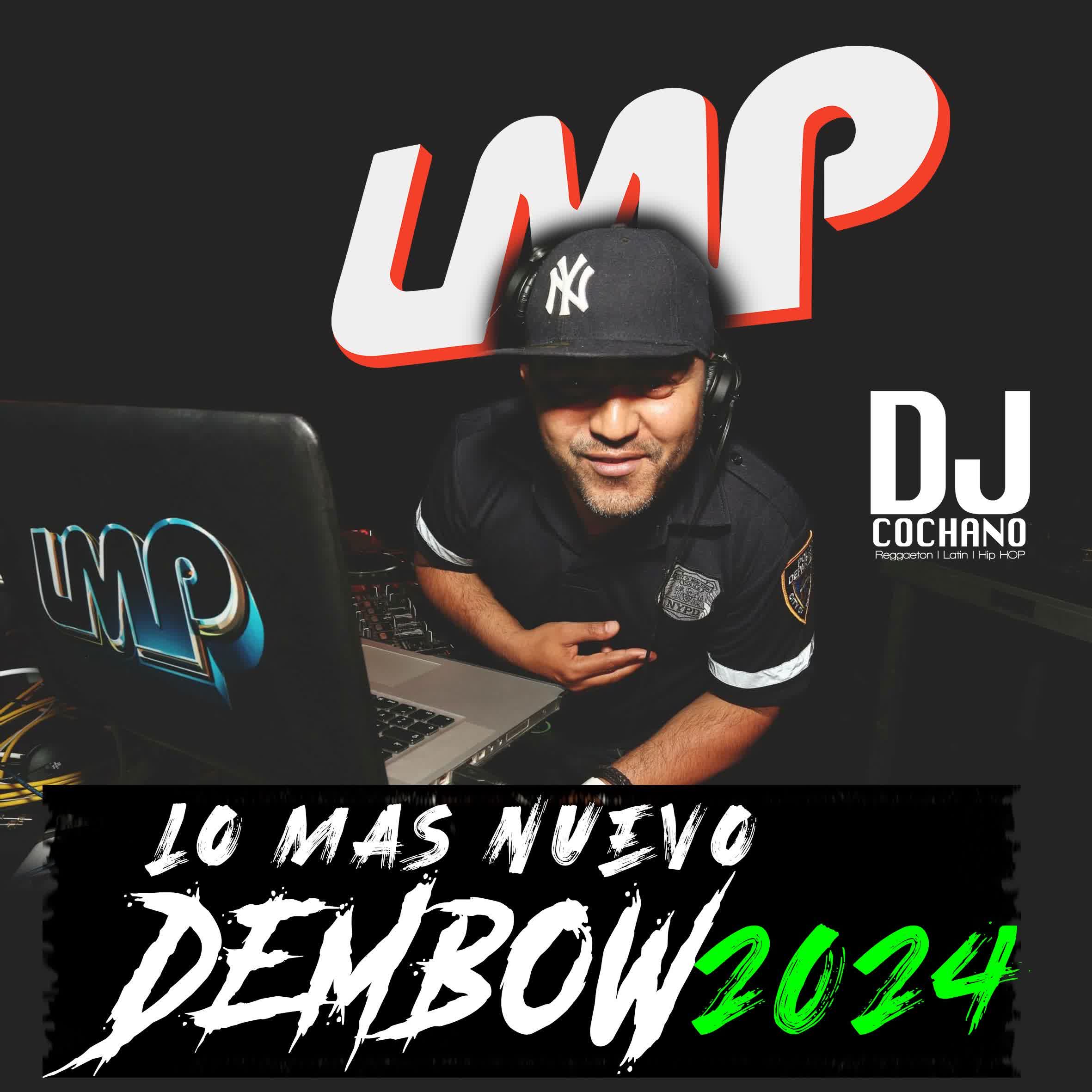 dembow 2024 Mix By Dj Cochano