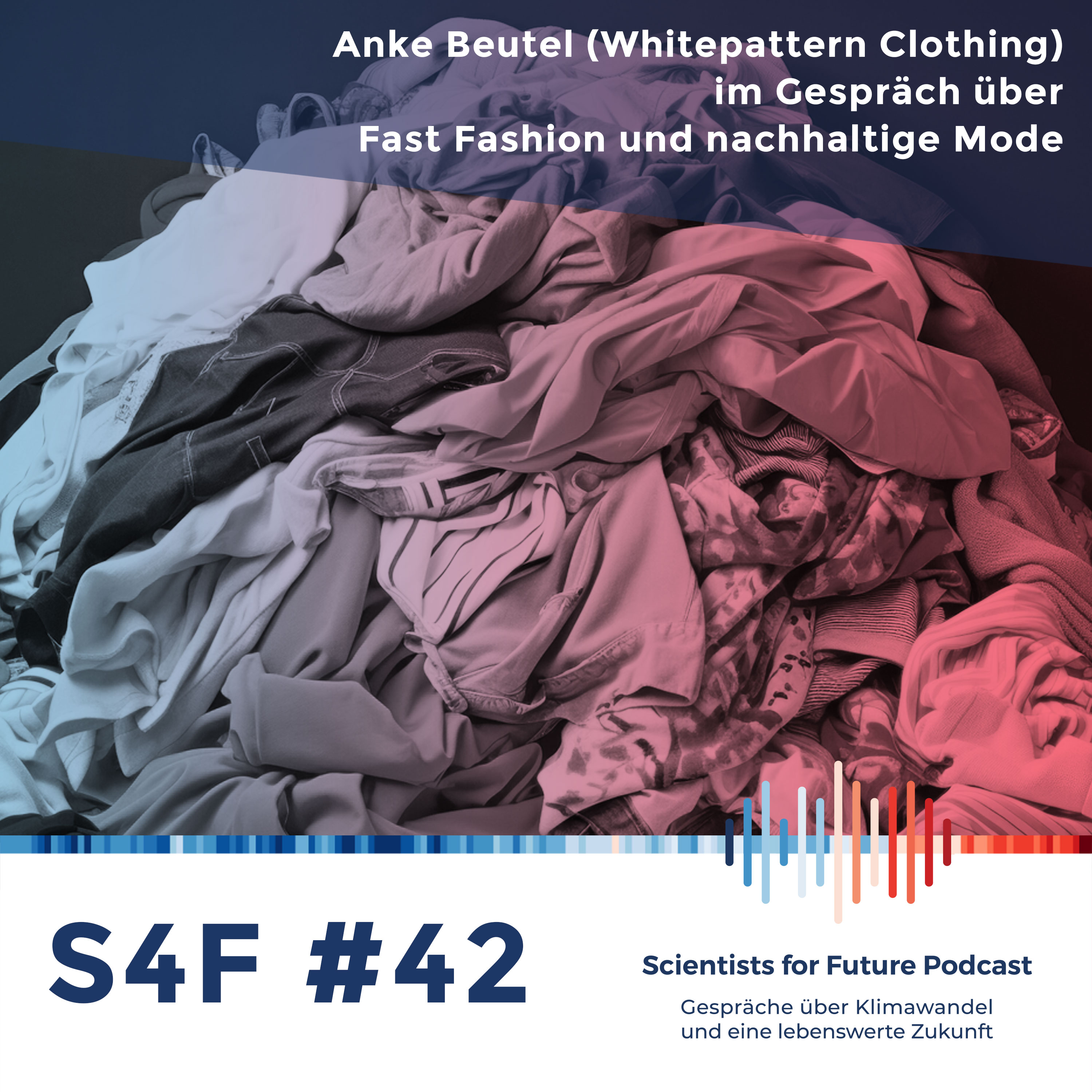 Folge #42 - Fast Fashion und nachhaltige Mode