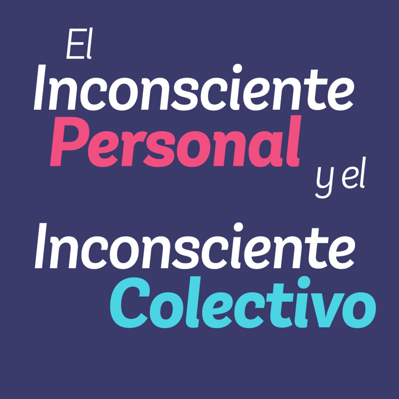 El Inconsciente Personal y el Inconsciente Colectivo | Análisis de las Ideas de Freud y Jung (R059)