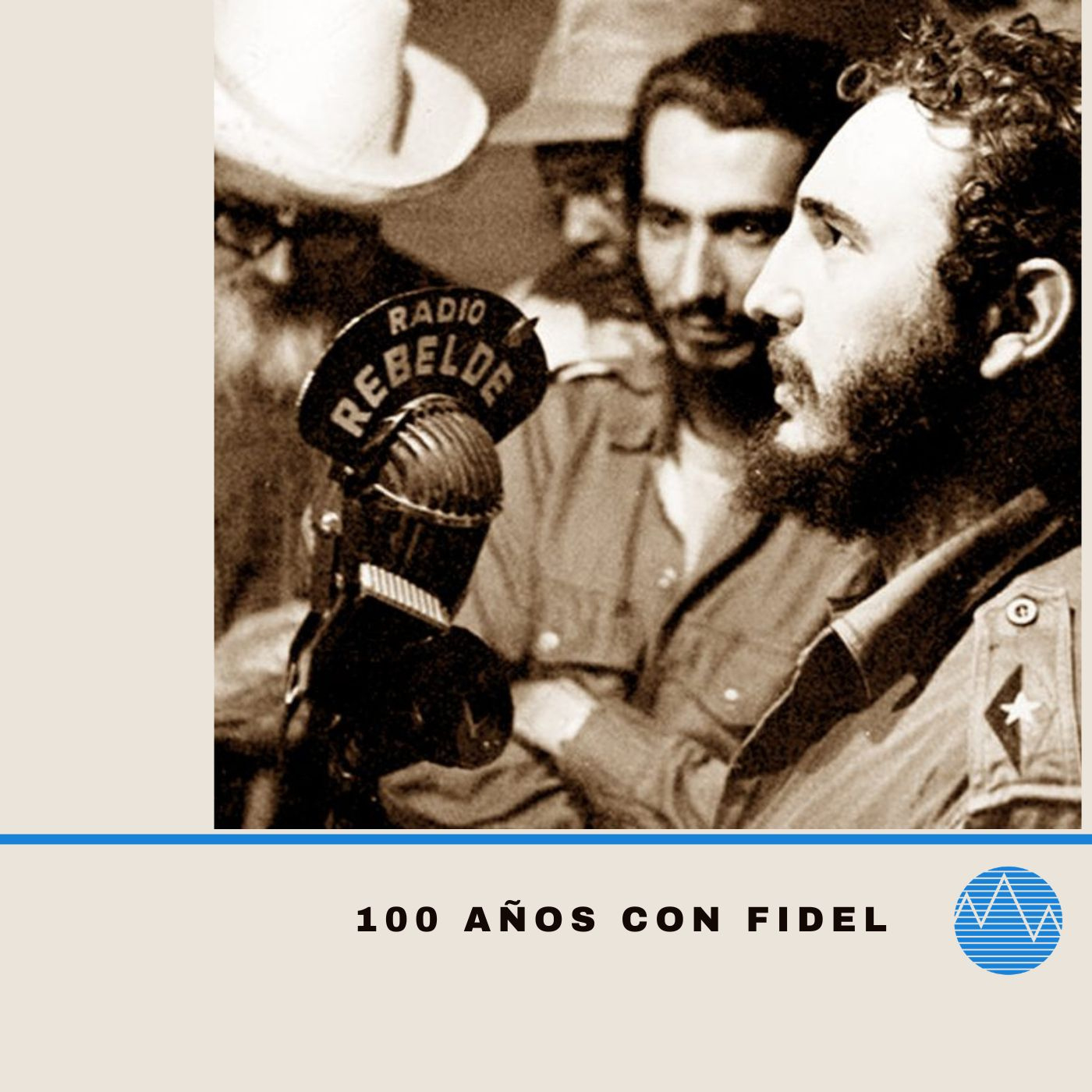 «En Rebelde: Cien Años con Fidel»