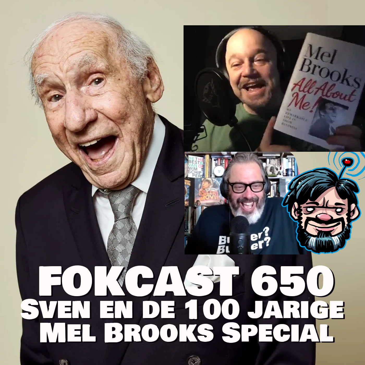 FOKCAST 650: Sven en de 100 jarige Mel Brooks Special!