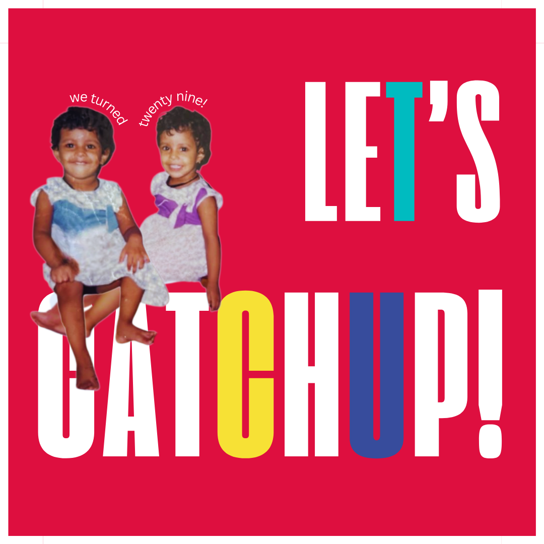 Let's Catchup!