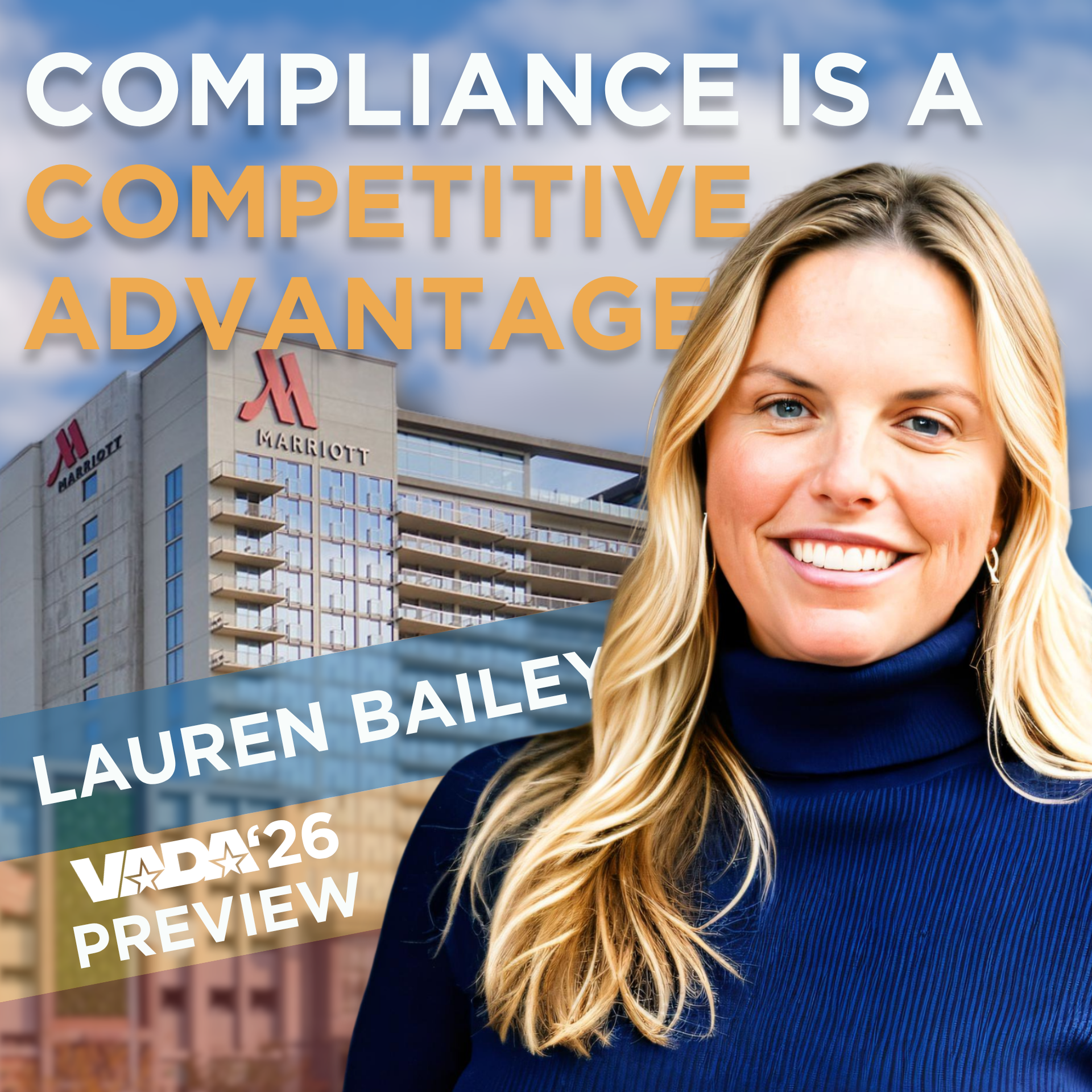 VADA Live S2:E17 | "Compliance is a competitive advantage." (VADA '26 Preview with Lauren Bailey)