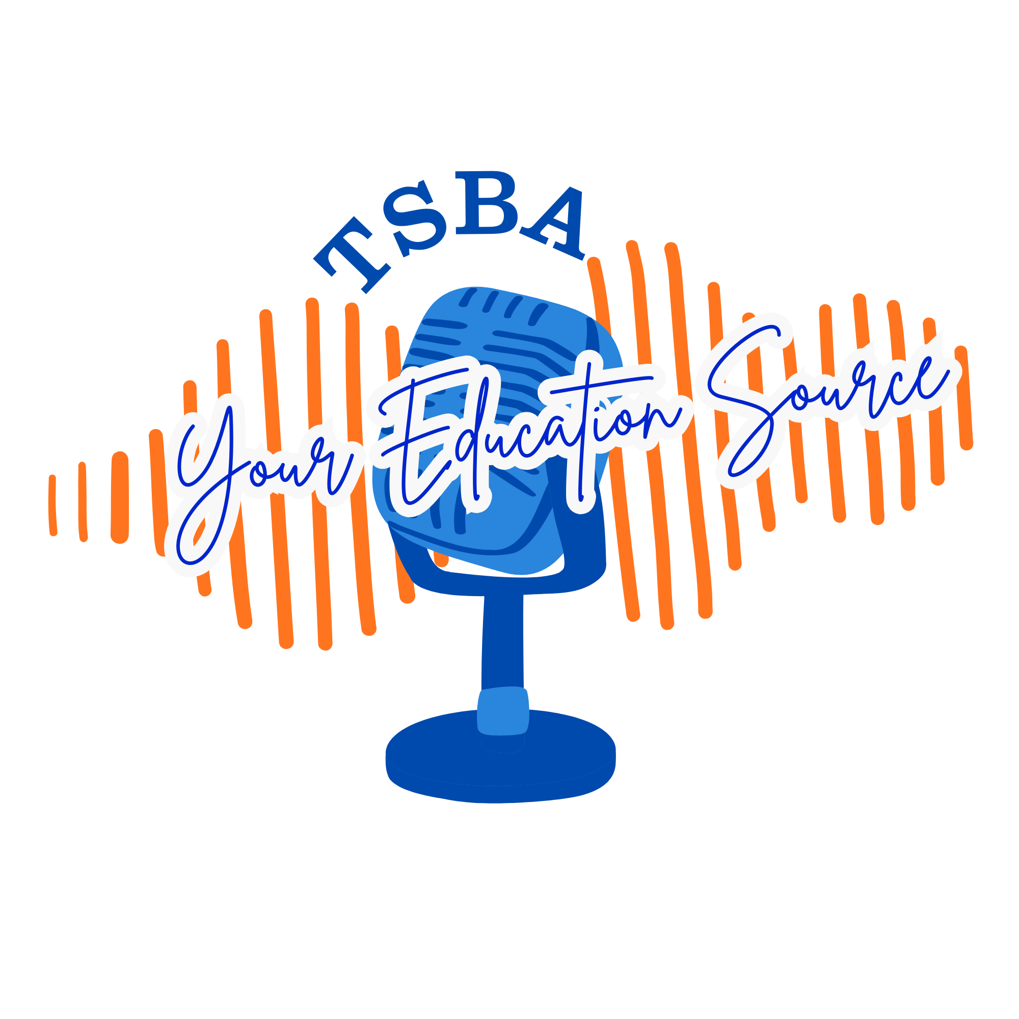 TSBA: Your Education Source Podcast