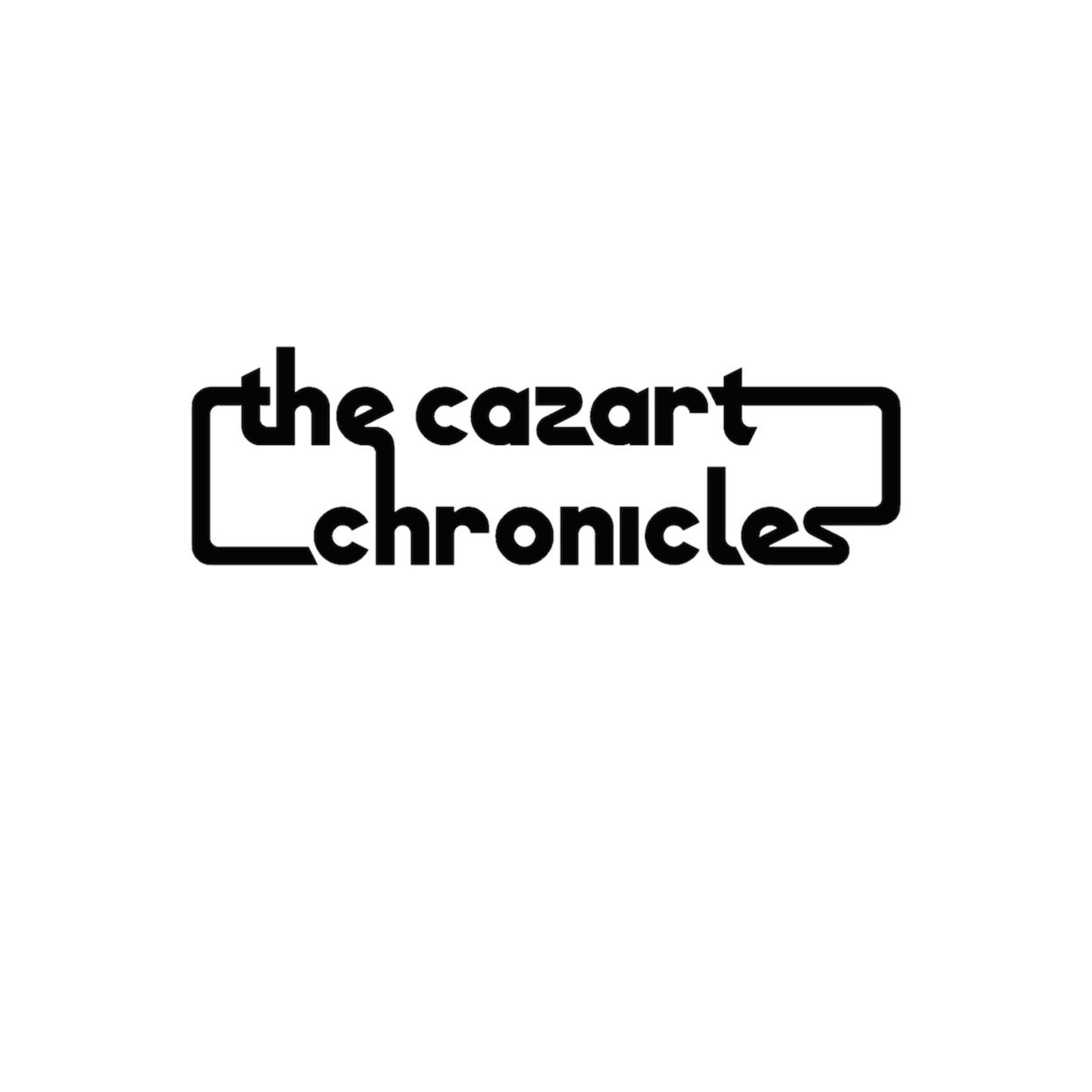 The Cazart Chronicles