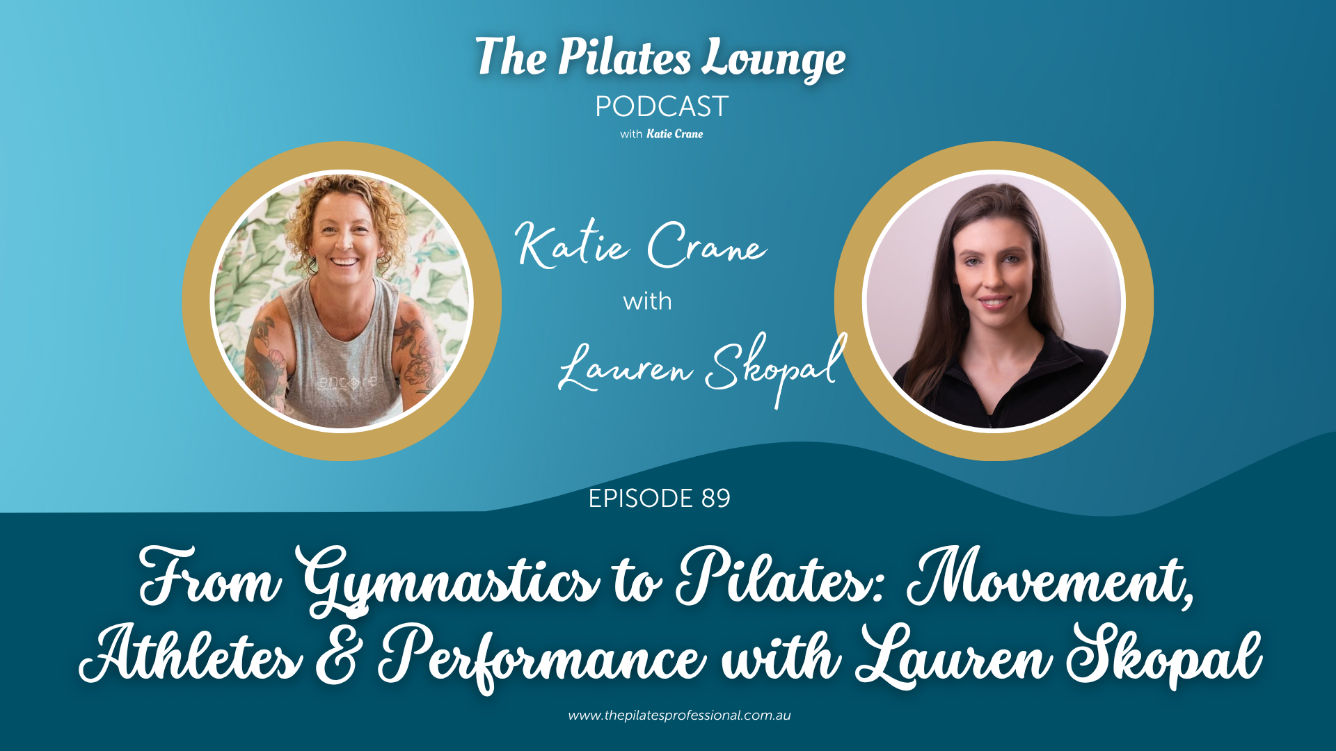 From Gymnastics to Pilates: Movement, Athletes & Performance with Lauren Skopal