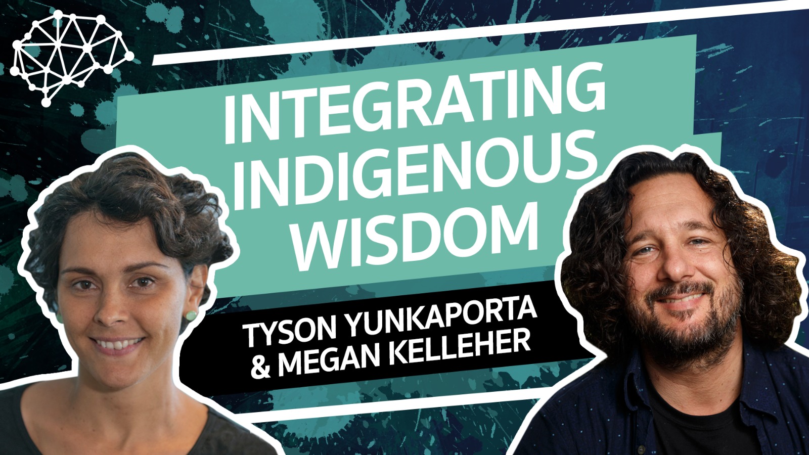 Tyson Yunkaporta and Megan Kelleher - Indigenous Thinking In Times Of Transition