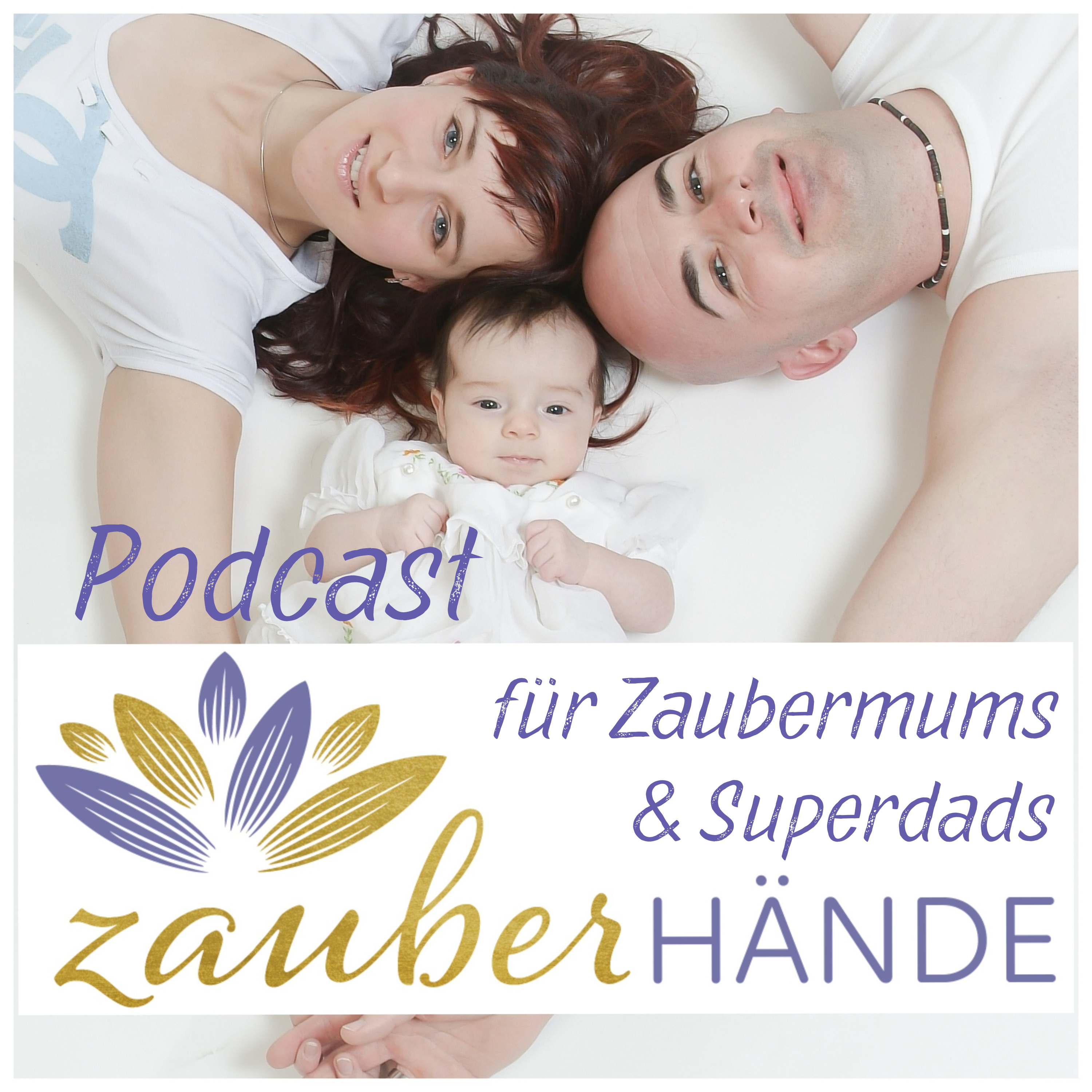 Eltern Podcast ZauberhÃ¤nde